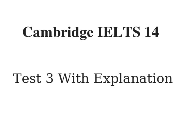 cambridge ielts 14 reading test 3 with answers